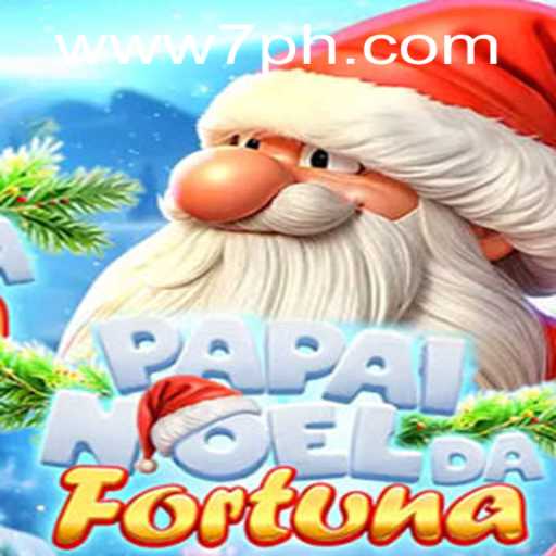 Discover the Magic of PapaiNoeldaFortuna: A New Gaming Experience with 7ph.com